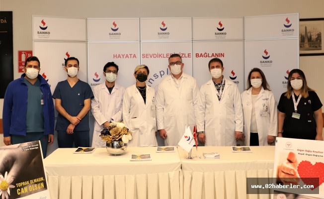 Sanko Üniversitesi Hastanesi Organ Bağışının Önemini Anlatıyor