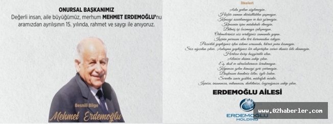Mehmet Erdemoğlu'nu Rahmetle Özlemle Anıyoruz